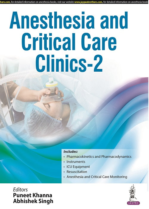 ANESTHESIA AND CRITICAL CARE CLINICS-2, 1/E, BY, PUNEET KHANNA