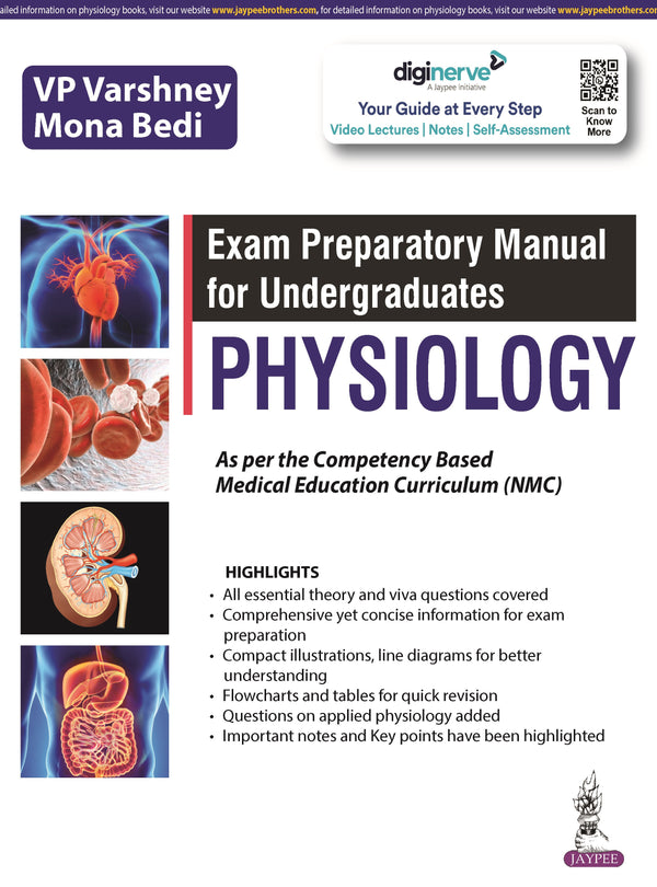 EXAM PREPARATORY MANUAL FOR UNDERGRADUATES PHYSIOLOGY 1/E, 2024, VP VARSHNEY