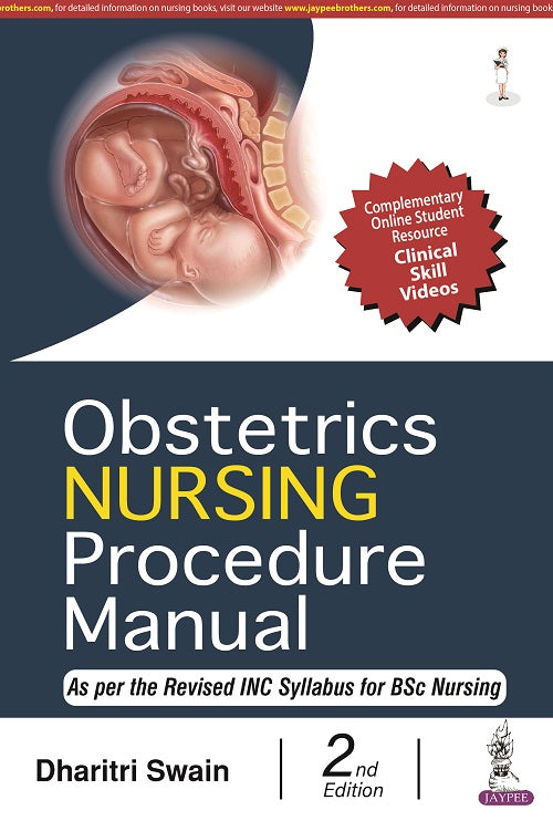 OBSTETRICS NURSING PROCEDURE MANUAL 2/E R.P., 2025, DHARITRI SWAIN