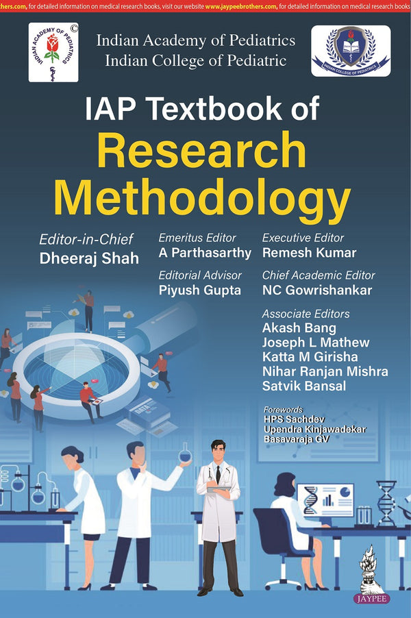IAP TEXTBOOK OF RESEARCH METHODOLOGY, 1/E, BY, DHEERAJ SHAH
