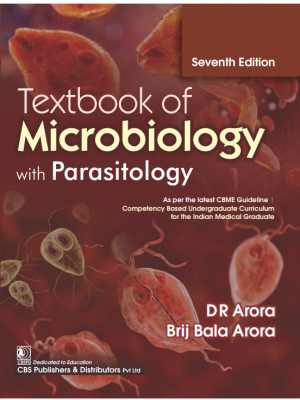 Textbook of Microbiology with Parasitology 7th/2024 by  DR Arora, Brij Bala Arora