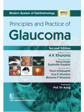 Principles and Practice of Glaucoma 2nd/2024 by AK Khurana