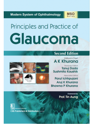 Principles and Practice of Glaucoma 2nd/2024 by AK Khurana