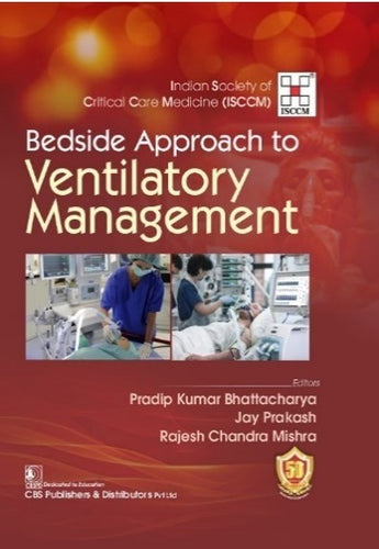 ISCCM Bedside Approach to Ventilatory Management 1st/2024