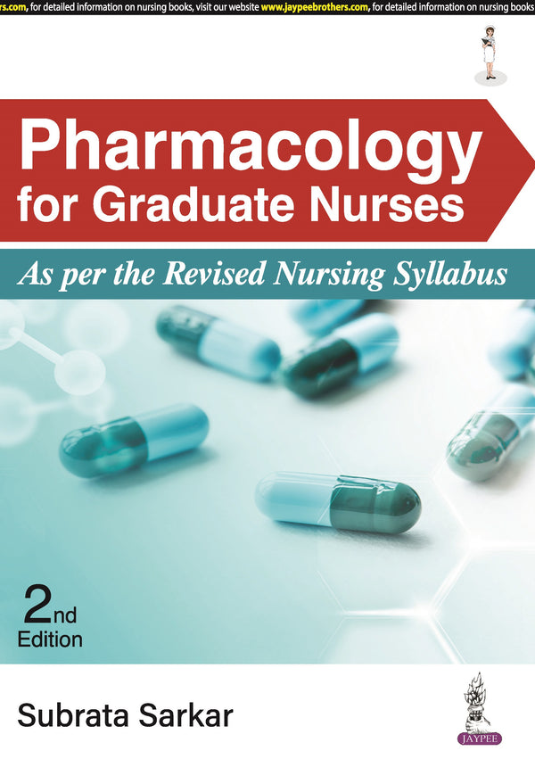 PHARMACOLOGY FOR GRADUATE NURSES, 2/E R.P., BY, SUBRATA SARKAR