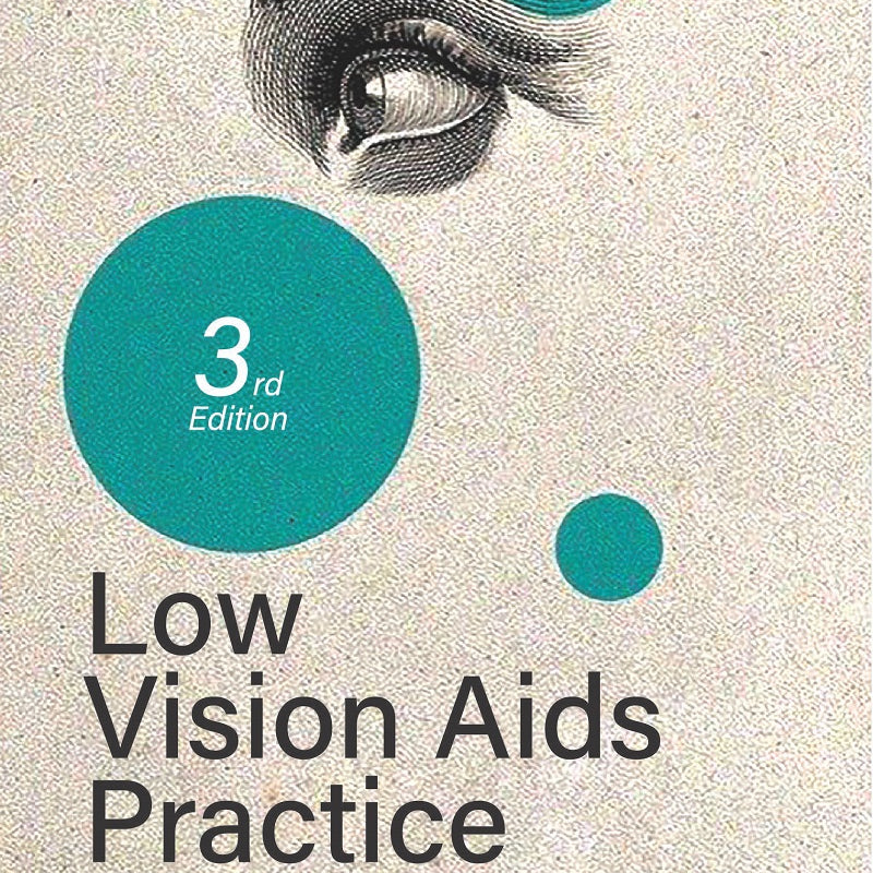 LOW VISION AIDS PRACTICE, 3/E, BY, AJAY KUMAR BHOOTRA