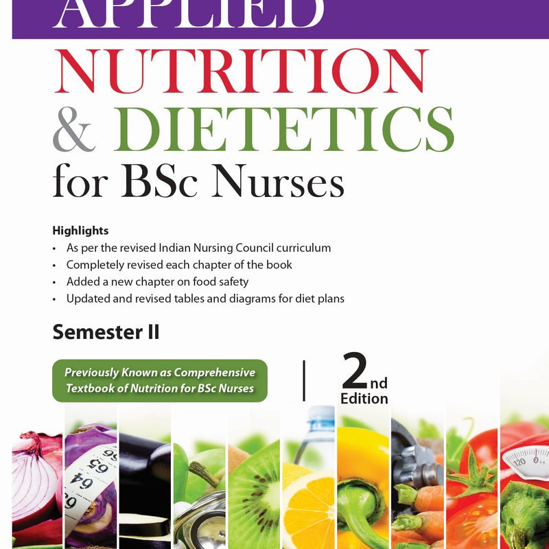 APPLIED NUTRITION & DIETETICS FOR BSC NURSES, 2/E, BY, RISHI DUTT AVASTHI