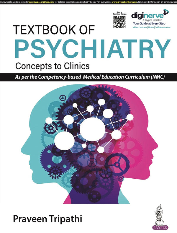 TEXTBOOK OF PSYCHIATRY: CONCEPTS TO CLINICS, 1/E R.P., BY, PRAVEEN TRIPATHI