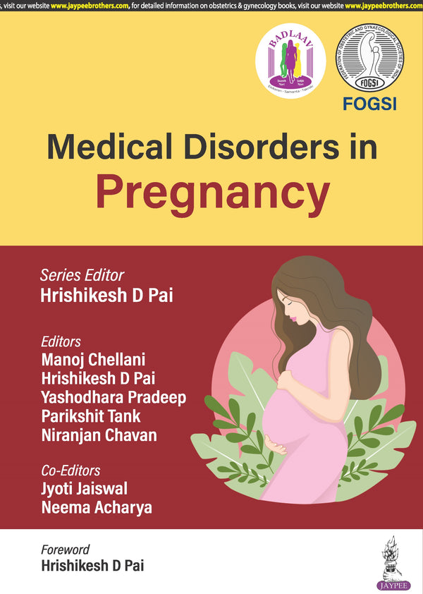 MEDICAL DISORDERS IN PREGNANCY (FOGSI) 1/E, 2024, HRISHIKESH D PAI