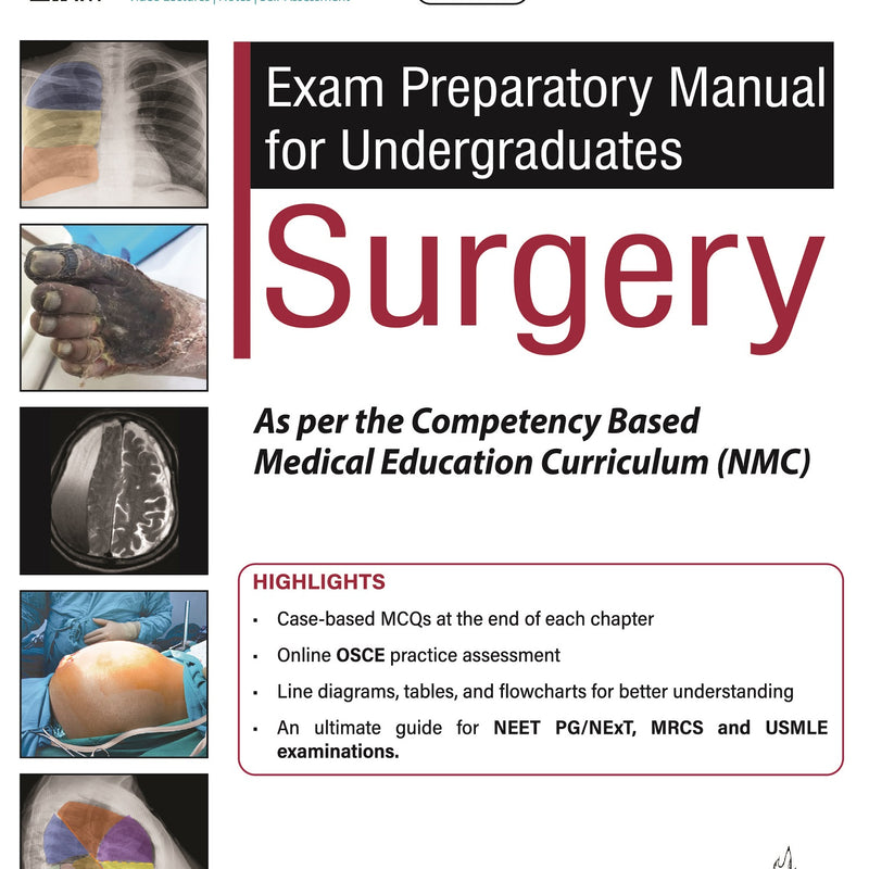 EXAM PREPARATORY MANUAL FOR UNDERGRADUATES SURGERY 3/E R.P., 2024, GUNJAN S DESAI
