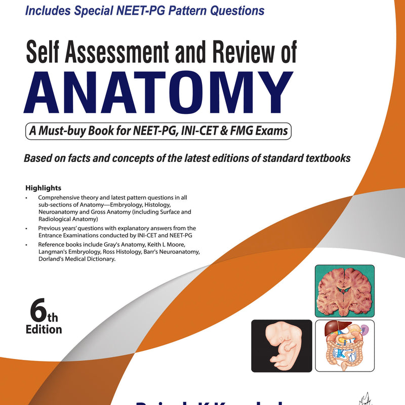 SELF ASSESSMENT AND REVIEW OF ANATOMY 6/E R.P., 2025, RAJESH K KAUSHAL