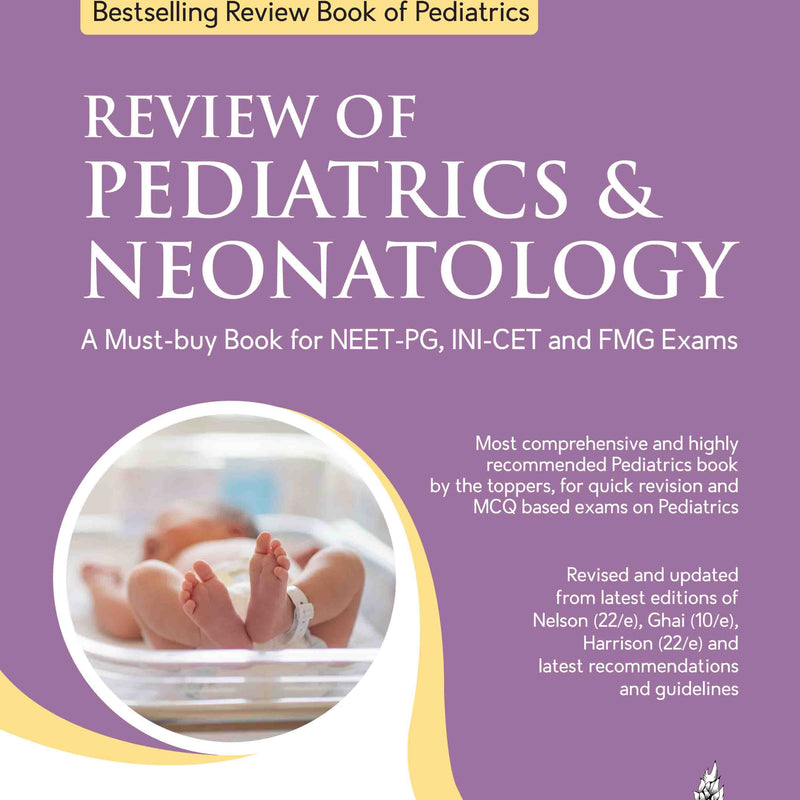 REVIEW OF PEDIATRICS & NEONATOLOGY, 8/E, BY, TARUNA MEHRA