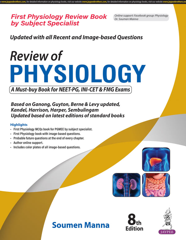 REVIEW OF PHYSIOLOGY 8/E R.P., 2025, SOUMEN MANNA