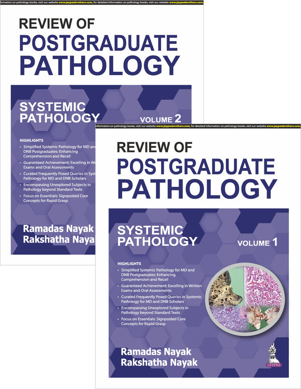 REVIEW OF POSTGRADUATE PATHOLOGY (SYSTEMIC PATHOLOGY) 2 VOLUMES 1/E R.P., 2025, RAMADAS NAYAK