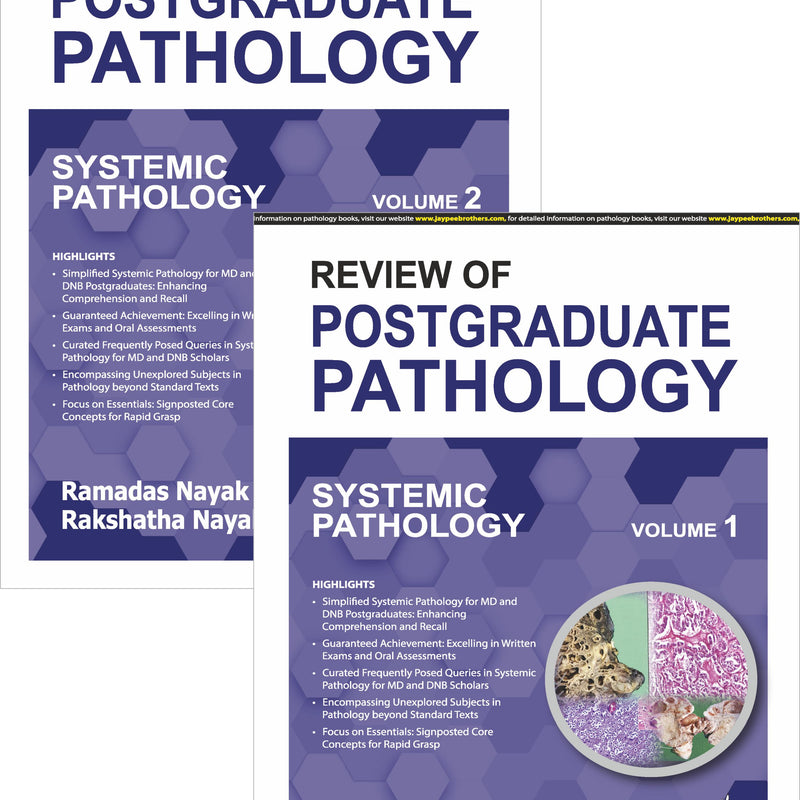 REVIEW OF POSTGRADUATE PATHOLOGY (SYSTEMIC PATHOLOGY) 2 VOLUMES 1/E R.P., 2025, RAMADAS NAYAK