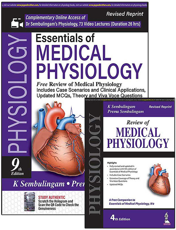 Essentials of Medical Physiology, 9/E for MBBS 1st Year Students (with Free Book on Review of Medical Physiology)