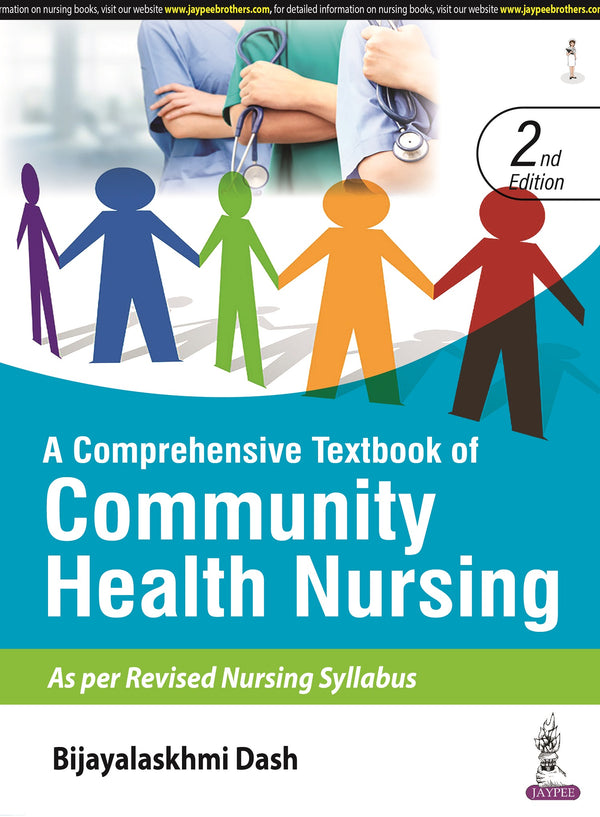 A COMPREHENSIVE TEXTBOOK OF COMMUNITY HEALTH NURSING, 2/E R.P., BY, BIJAYALAKSHMI DASH
