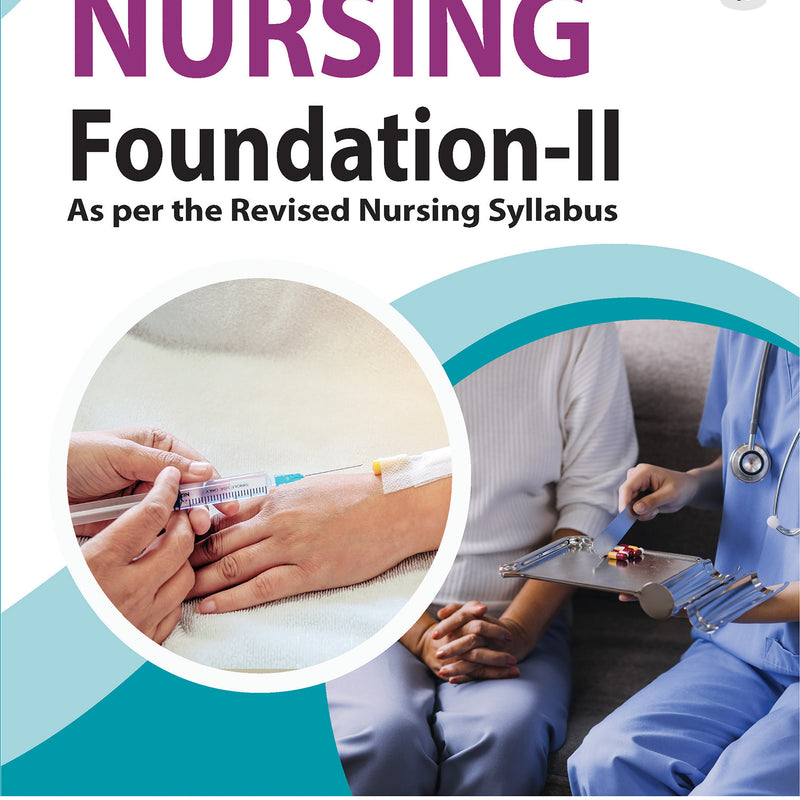 NURSING FOUNDATION-II, 2/E R.P., BY, I CLEMENT