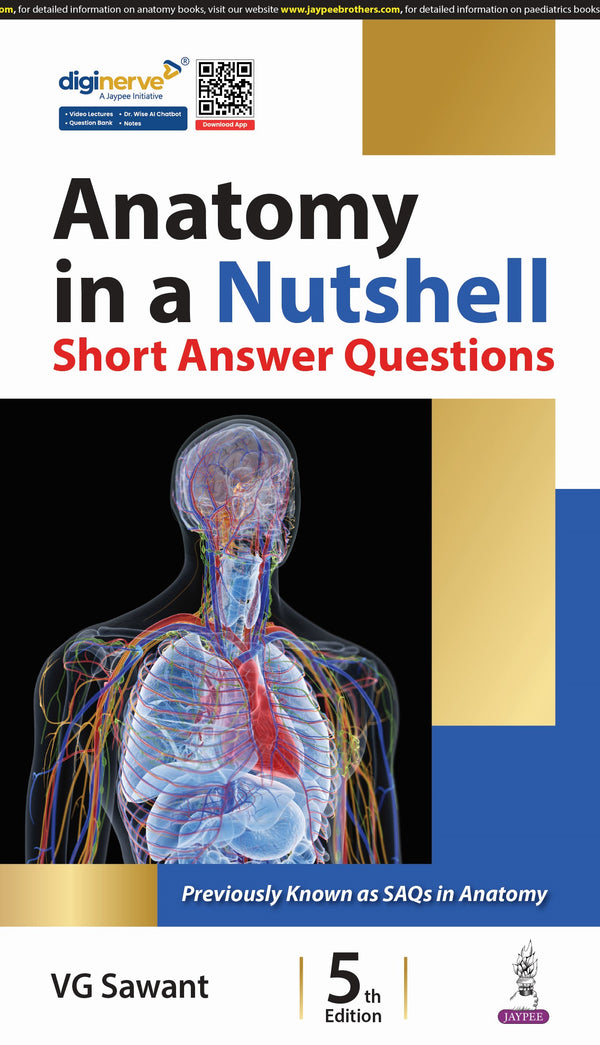 ANATOMY IN A NUTSHELL SHORT ANSWER QUESTIONS 5/E, 2025, VG SAWANT