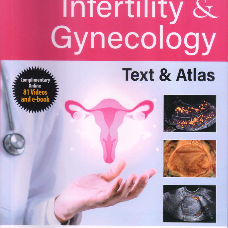 Ultrasound in Infertility & Gynecology Text & Atlas 3rd/2024 by Sonal Panchal