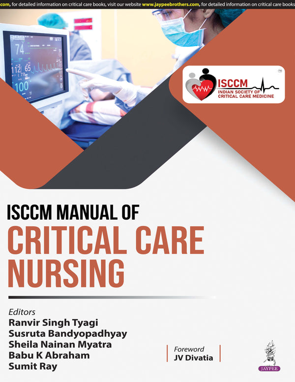 ISCCM MANUAL OF CRITICAL CARE NURSING, 1/E, BY, SHEILA NAINAN MYATRA