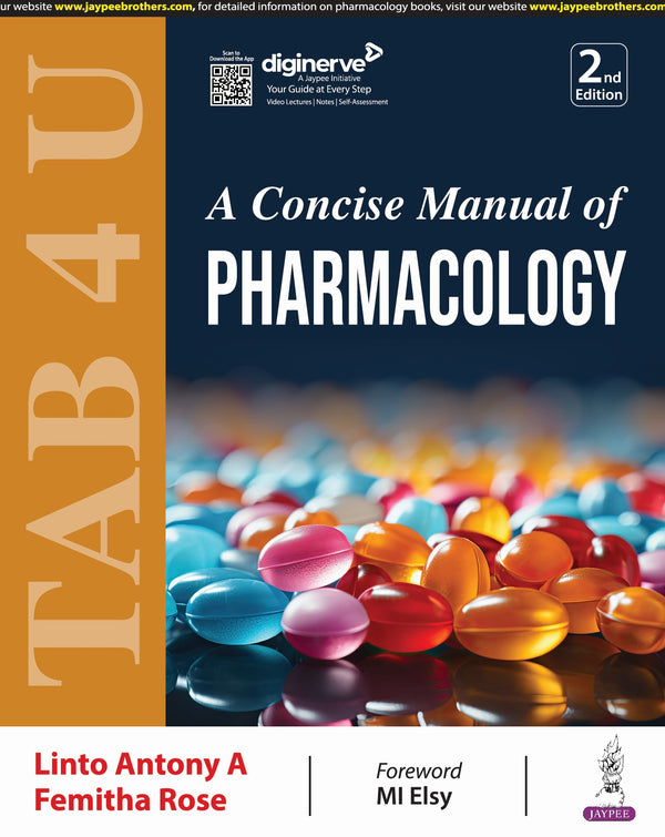 TAB 4 U A CONCISE MANUAL OF PHARMACOLOGY 2/E, 2024, LINTO ANTONY  A