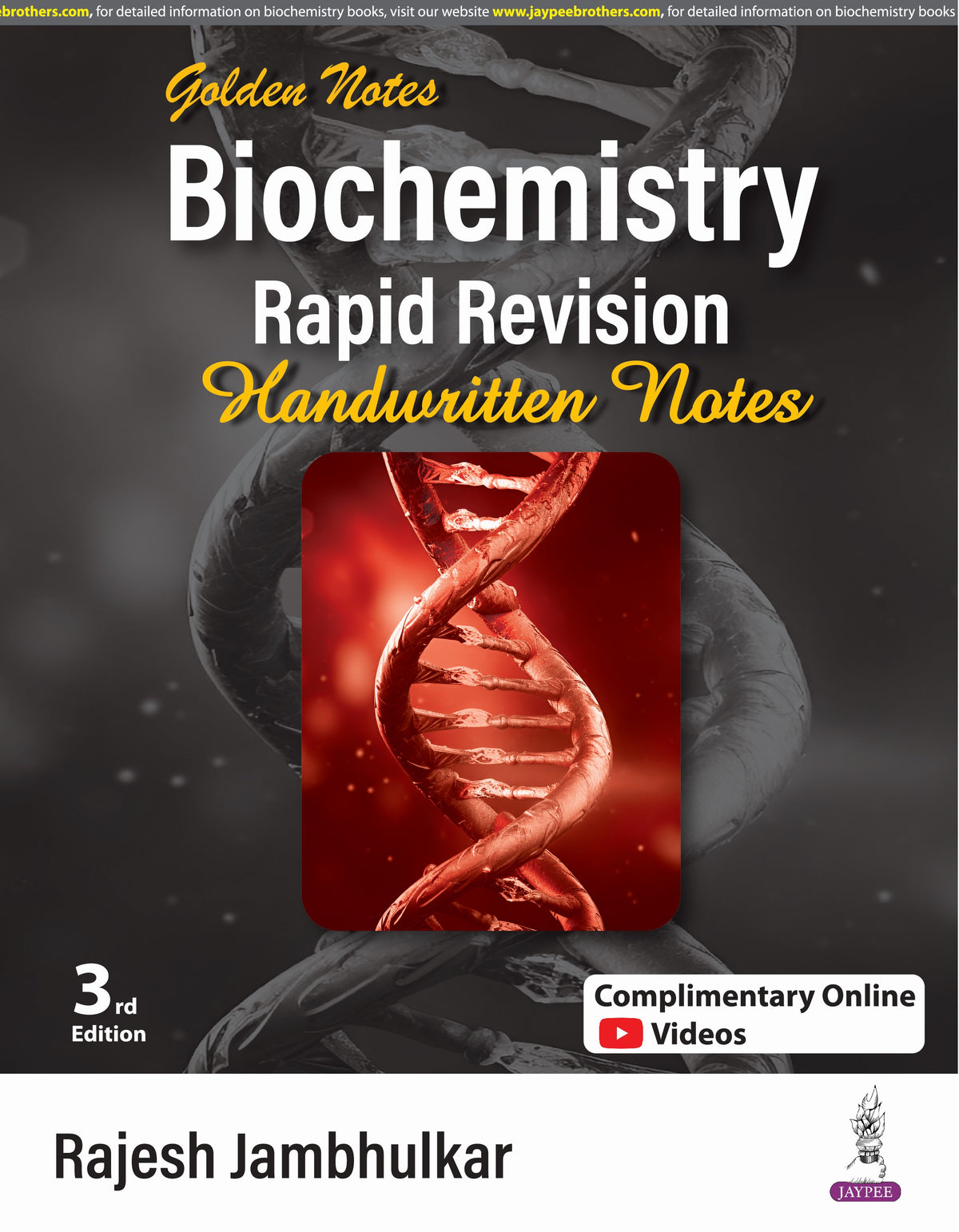  Golden Notes Biochemistry: Rapid Revision Handwritten Notes
RAJESH JAMBHULKAR
ISBN: 9789356965782
2024
3/e