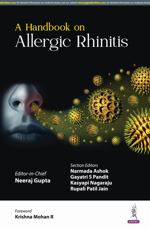 A HANDBOOK ON ALLERGIC RHINITIS, 1/E, NEERAJ GUPTA