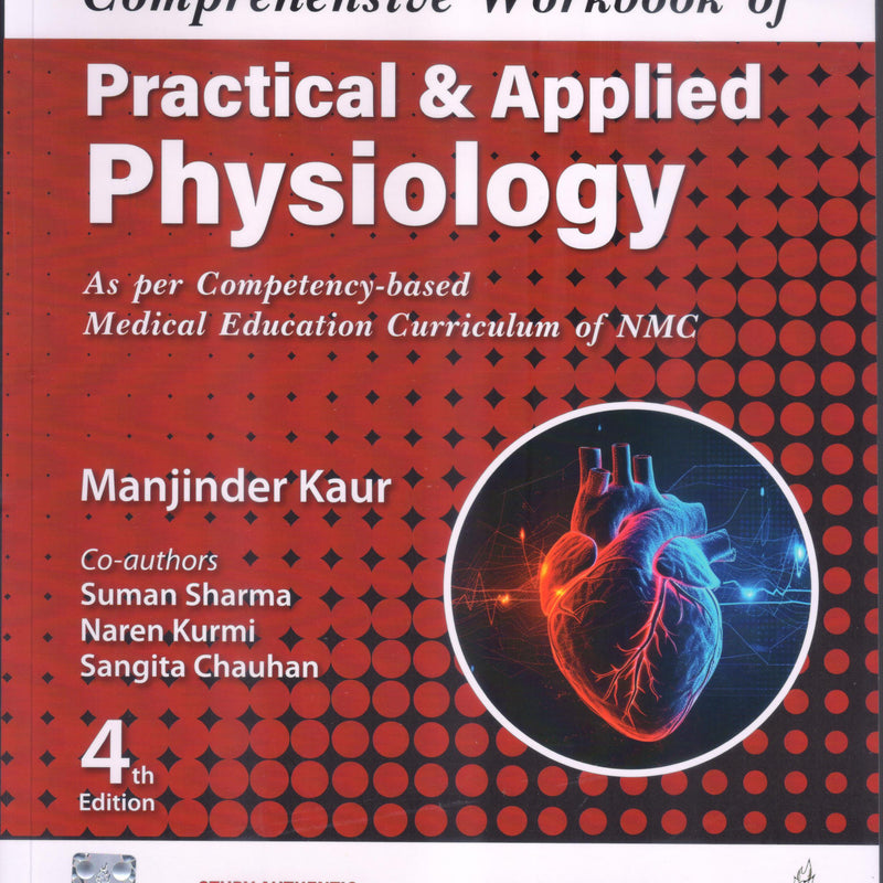 Comprehensive Workbook of Practical and Applied Physiology 4th/2024 by Manjinder Kaur