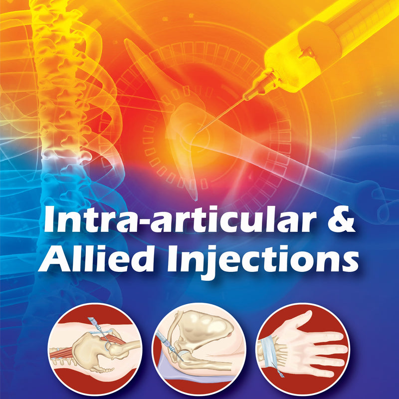 INTRA-ARTICULAR & ALLIED INJECTIONS, 4/E, BY, SURESHWAR PANDEY