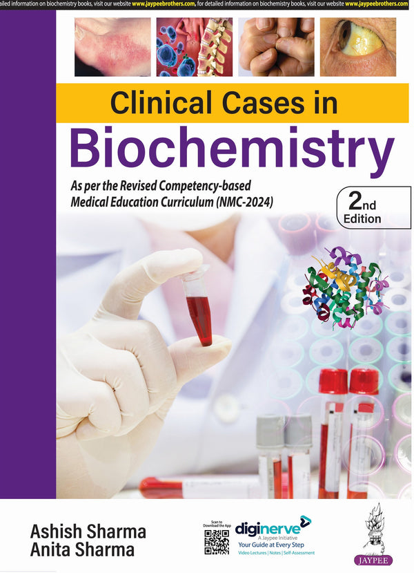 CLINICAL CASES IN BIOCHEMISTRY, 2/E, BY, ASHISH SHARMA