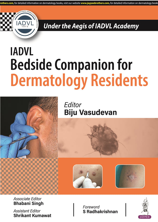 IADVL BEDSIDE COMPANION FOR DERMATOLOGY RESIDENTS, 1/E, BY, BIJU VASUDEVAN
