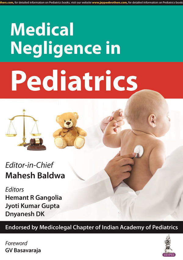 MEDICAL NEGLIGENCE IN PEDIATRICS, 1/E, BY, MAHESH BALDWA