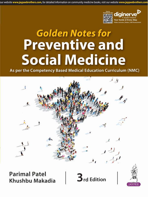 GOLDEN NOTES FOR PREVENTIVE AND SOCIAL MEDICINE 3/E R.P., 2025, PARIMAL PATEL