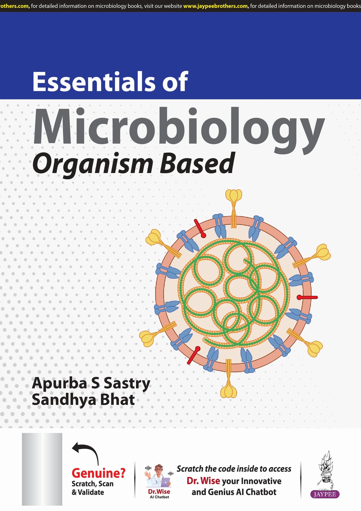 APURBA SANKAR SASTRY, ESSENTIALS OF MICROBIOLOGY ORGANISM BASED, 1/E, 9789356968486