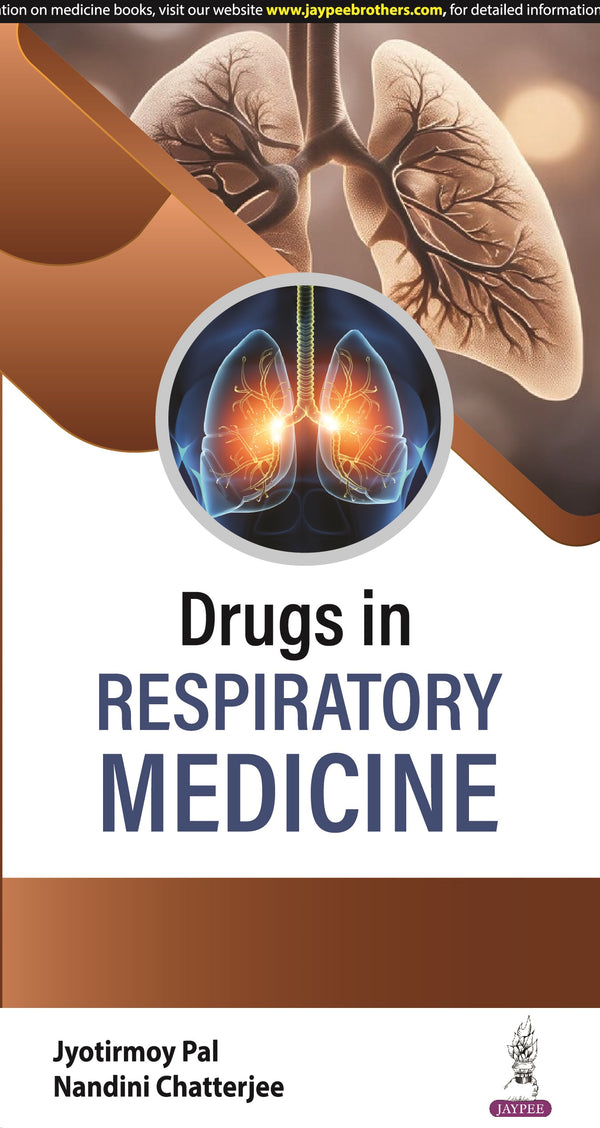 DRUGS IN RESPIRATORY MEDICINE, 1/E R.P., BY, JYOTIRMOY PAL