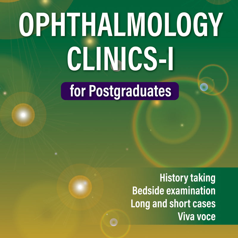 OPHTHALMOLOGY CLINICS-I FOR POSTGRADUATES, 2/E R.P., BY, PRAFULLA KUMAR MAHARANA