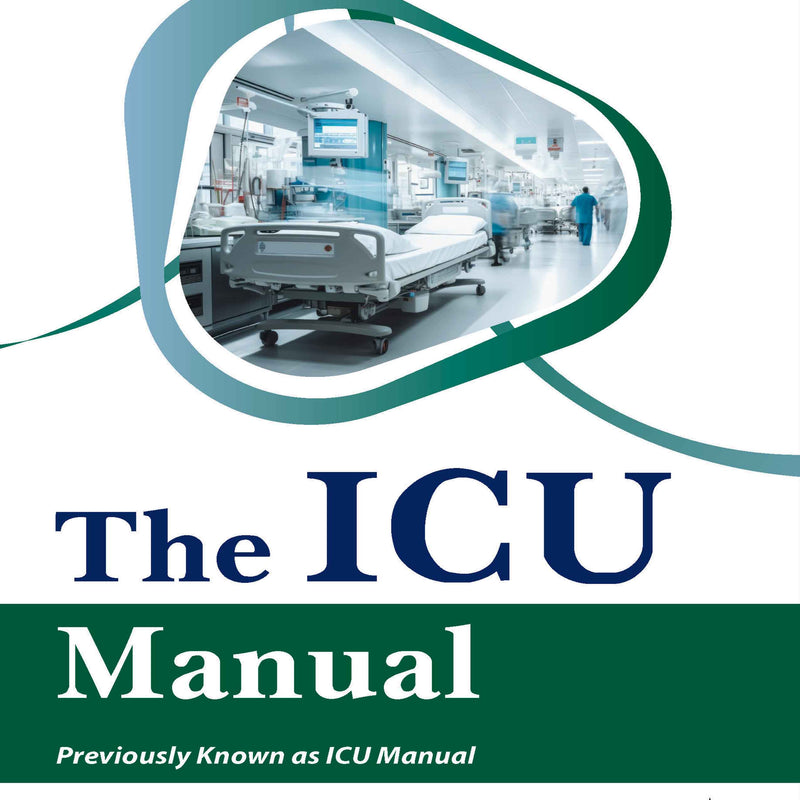 THE ICU MANUAL, 2/E, BY, PREM KUMAR