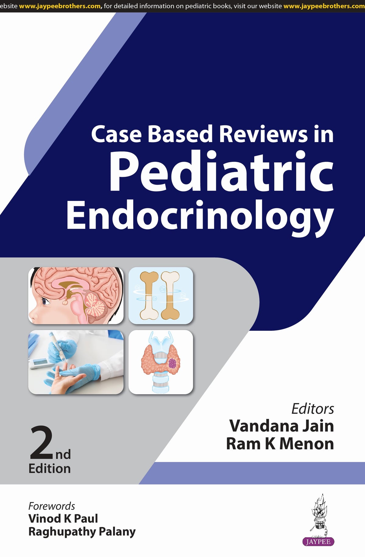 Case Based Reviews in Pediatric Endocrinology 2nd/2024 by  Vandana Jain, Ram Menon