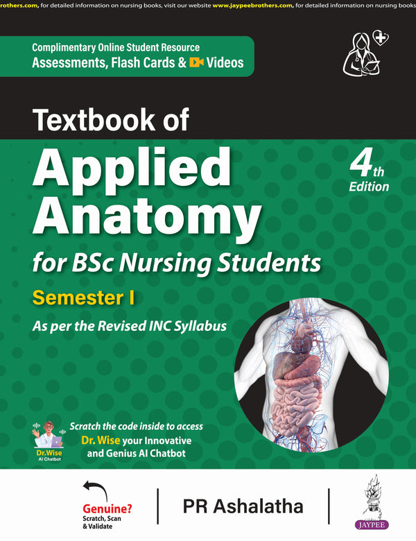 PR ASHALATHA, TEXTBOOK OF APPLIED ANATOMY FOR BSC NURSING STUDENTS SEMESTER I, 4/E, 9789356969193