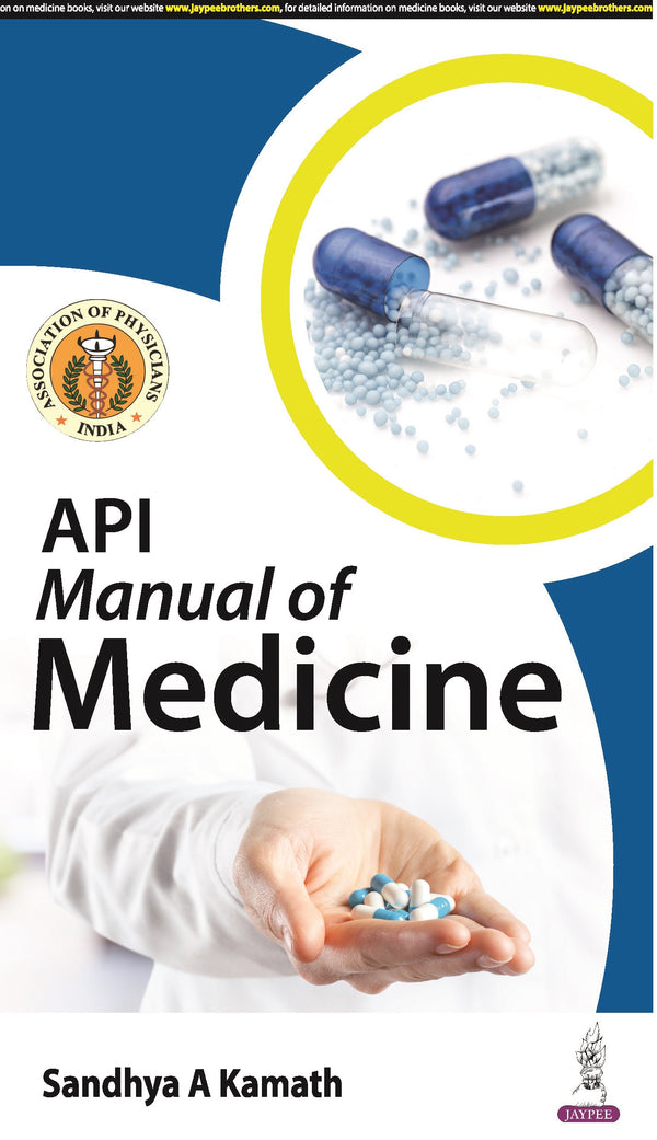 API MANUAL OF MEDICINE 1/E, 2024, SANDHYA A KAMATH