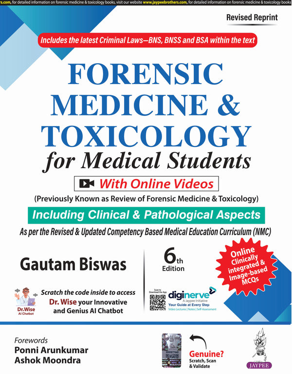 FORENSIC MEDICINE & TOXICOLOGY FOR MEDICAL STUDENTS, 6/E R.P., BY, GAUTAM BISWAS
