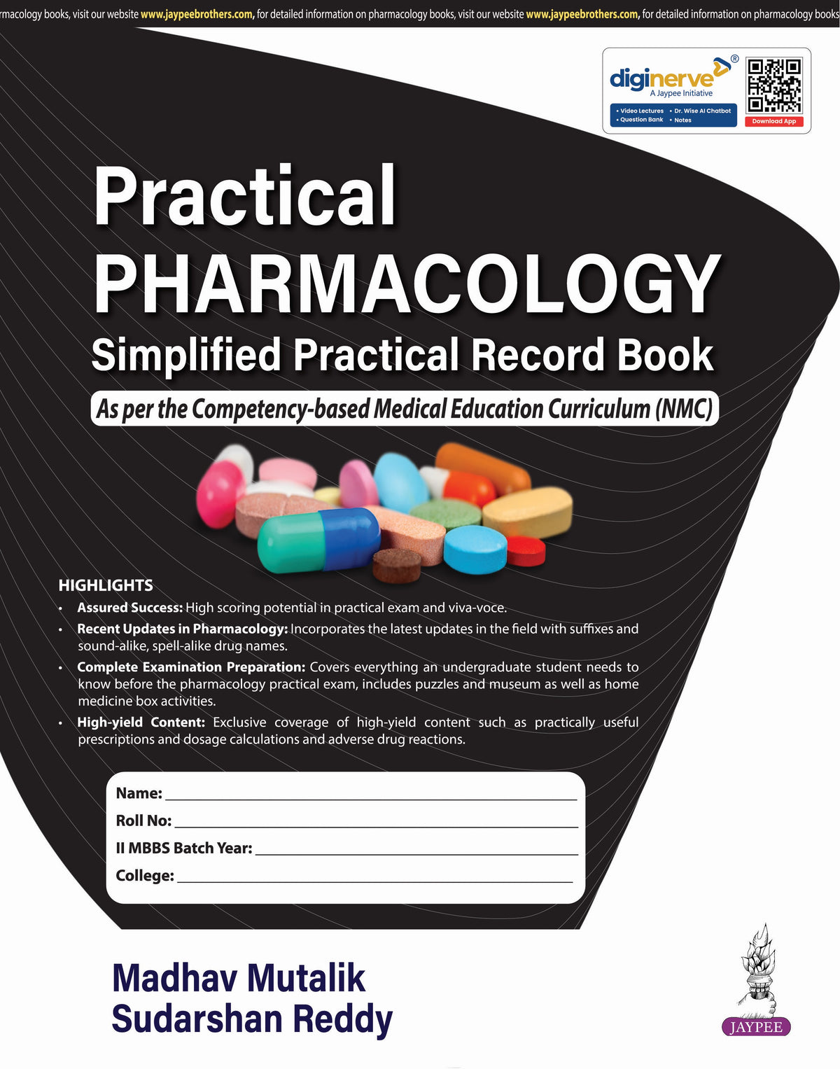 MADHAV MUTALIK, PRACTICAL PHARMACOLOGY SIMPLIFIED PRACTICAL RECORD BOOK, 1/E, 9789366160535