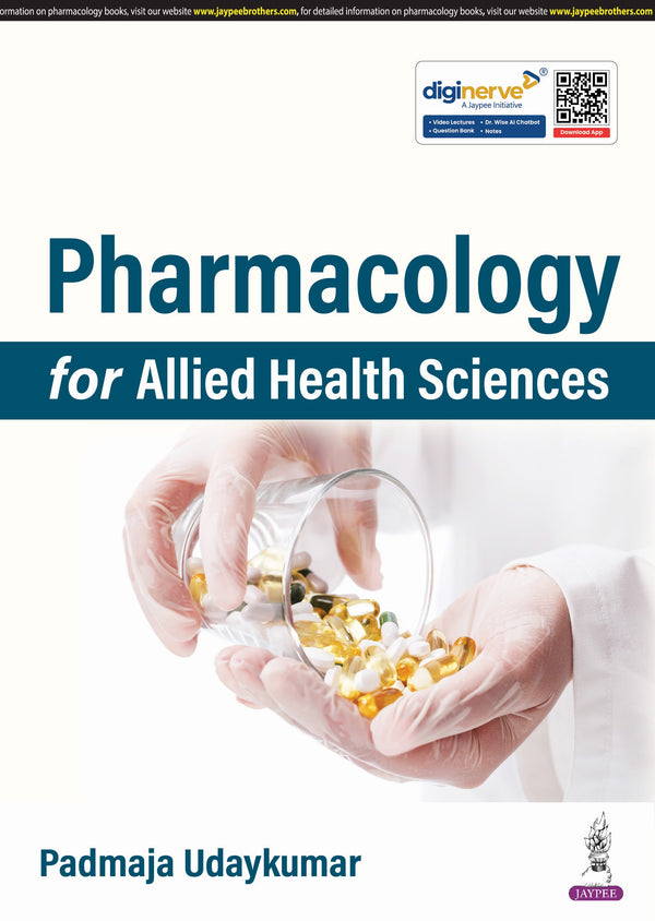 PHARMACOLOGY FOR ALLIED HEALTH SCIENCES 1/E, 2025, PADMAJA UDAYKUMAR