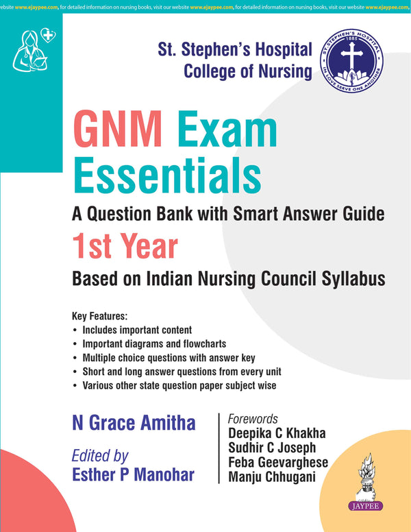 GNM EXAM ESSENTIALS A QUESTION BANK WITH SMART ANSWER GUIDE 1ST YAER, 1/E, BY, N GRACE AMITHA