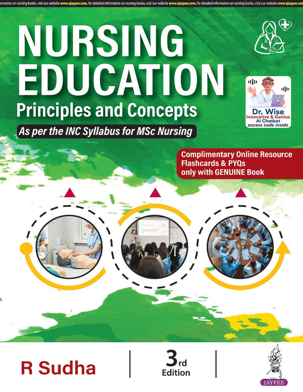 NURSING EDUCATION PRINCIPLES AND CONCEPTS, 3/E, BY, R SUDHA