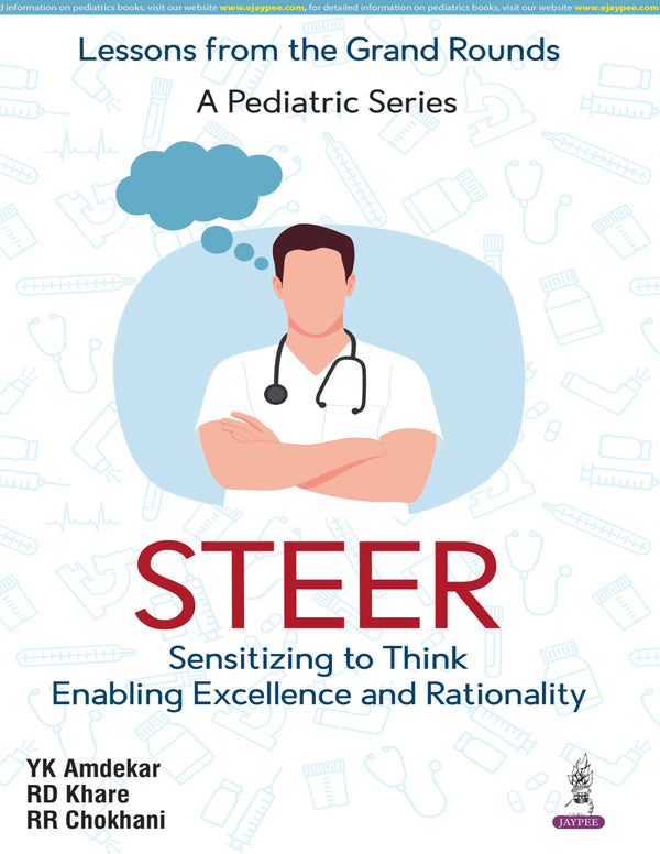 STEER SENSITIZING TO THINK ENABLING EXCELLENCE AND RATIONALITY, 1/E, BY, YK AMDEKAR