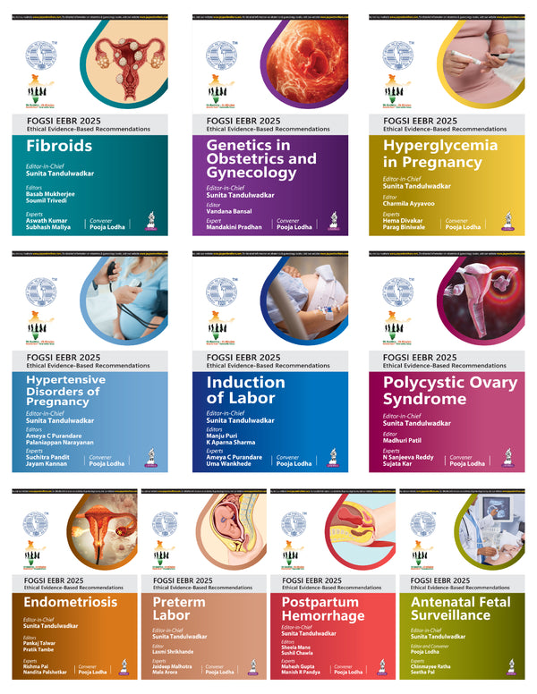 FOGSI EEBR 2025:ETHICAL & EVIDENCE-BASED RECOMMENDATIONS (10 BOOKS SET), 1/E, BY, SUNITA TANDULWADKAR