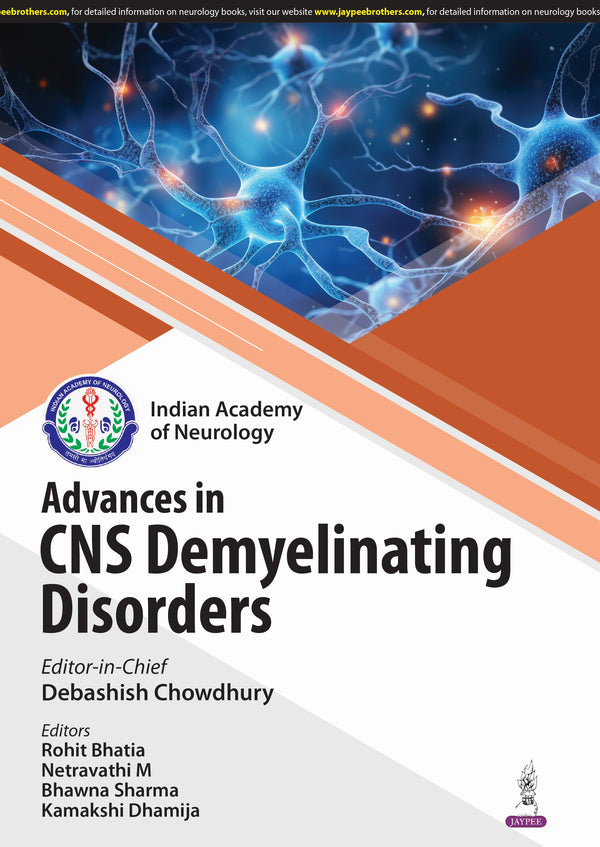 IAN ADVANCES IN CNS DEMYELINATING DISORDERS, 1/E, BY, DEBASHISH CHOWDHURY