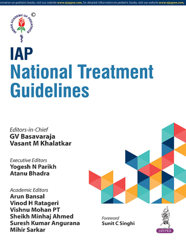 IAP NATIONAL TREATMENT GUIDELINES, 1/E, GV BASAVARAJA